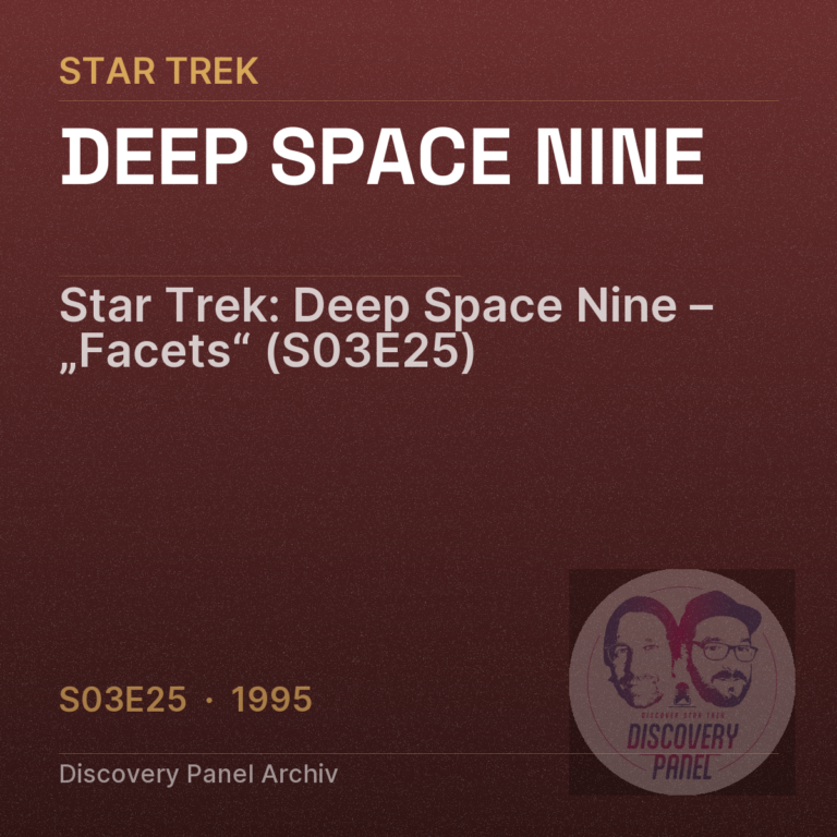Star Trek: Deep Space Nine – „Facets“ (S03E25)