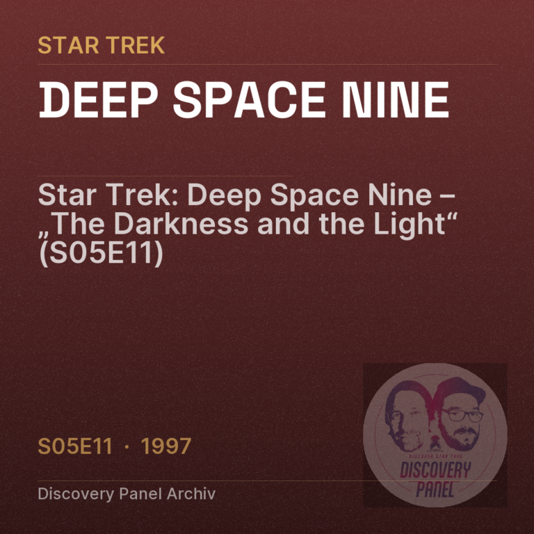 Star Trek: Deep Space Nine – „The Darkness and the Light“ (S05E11)