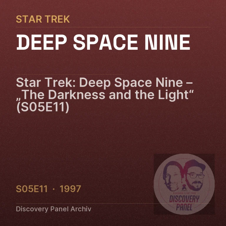 Star Trek: Deep Space Nine – „The Darkness and the Light“ (S05E11)