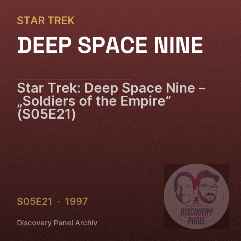 Star Trek: Deep Space Nine – „Soldiers of the Empire“ (S05E21)