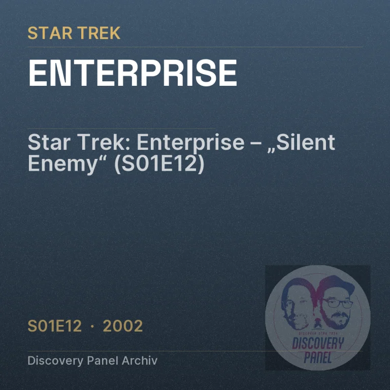 Star Trek: Enterprise – „Silent Enemy“ (S01E12)