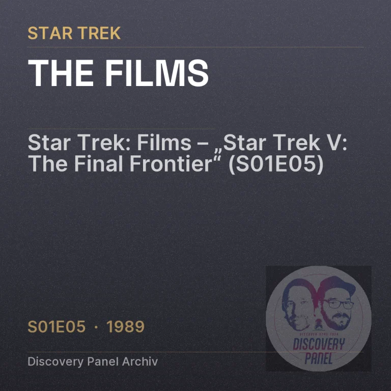 Star Trek: Films – „Star Trek V: The Final Frontier“ (S01E05)