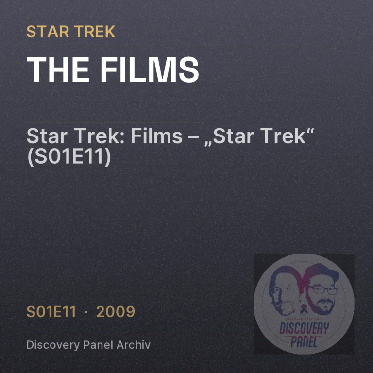 Star Trek: Films – „Star Trek“ (S01E11)