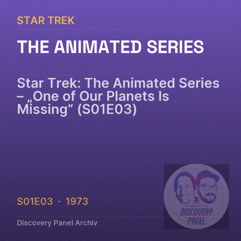 Star Trek: The Animated Series – „One of Our Planets Is Missing“ (S01E03)