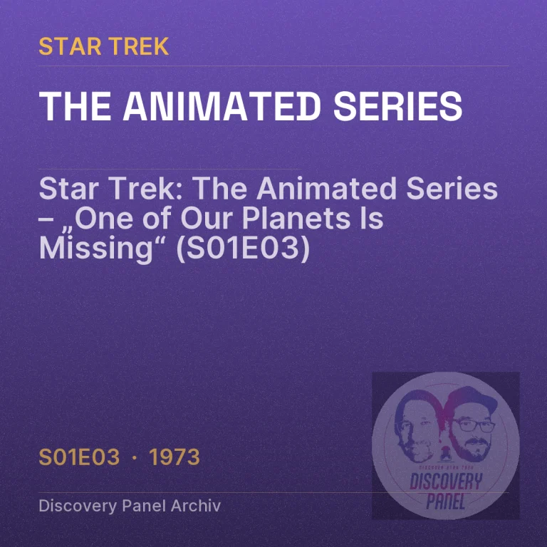Star Trek: The Animated Series – „One of Our Planets Is Missing“ (S01E03)