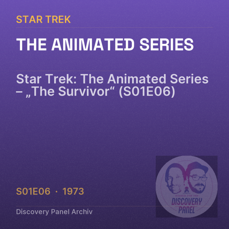Star Trek: The Animated Series – „The Survivor“ (S01E06)