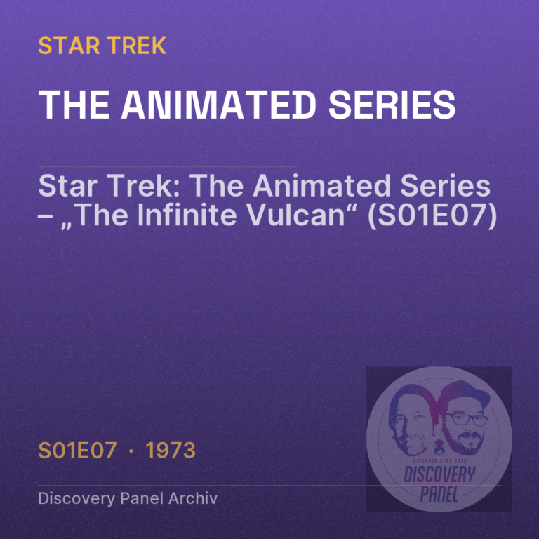 Star Trek: The Animated Series – „The Infinite Vulcan“ (S01E07)