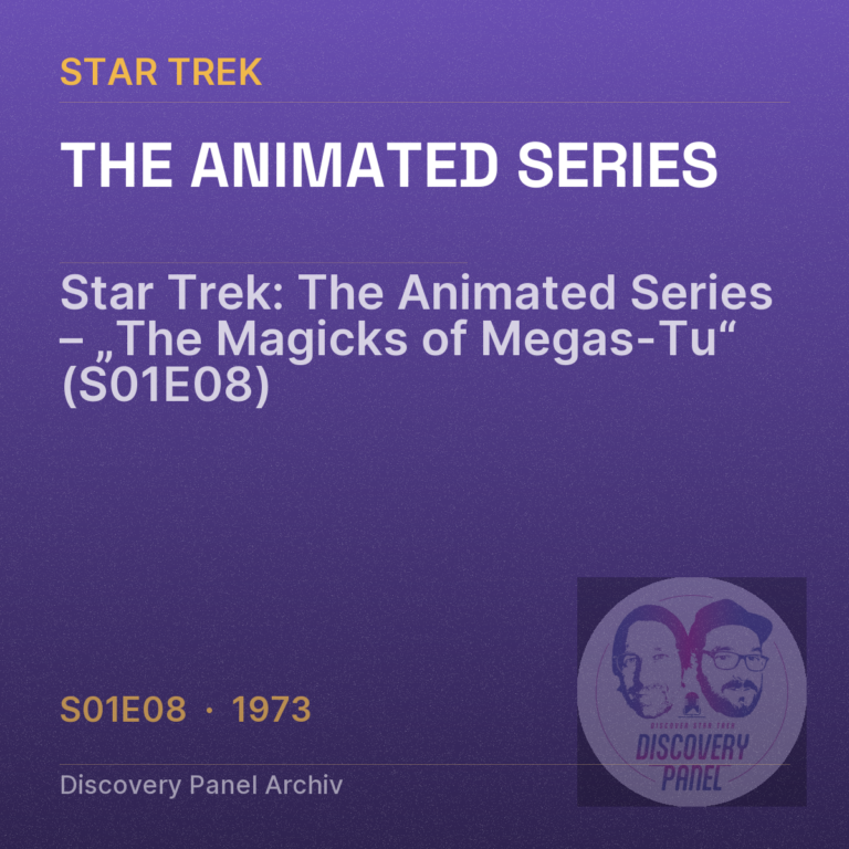 Star Trek: The Animated Series – „The Magicks of Megas-Tu“ (S01E08)