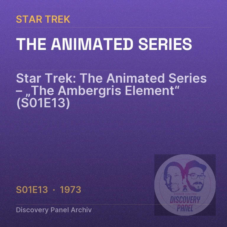 Star Trek: The Animated Series – „The Ambergris Element“ (S01E13)