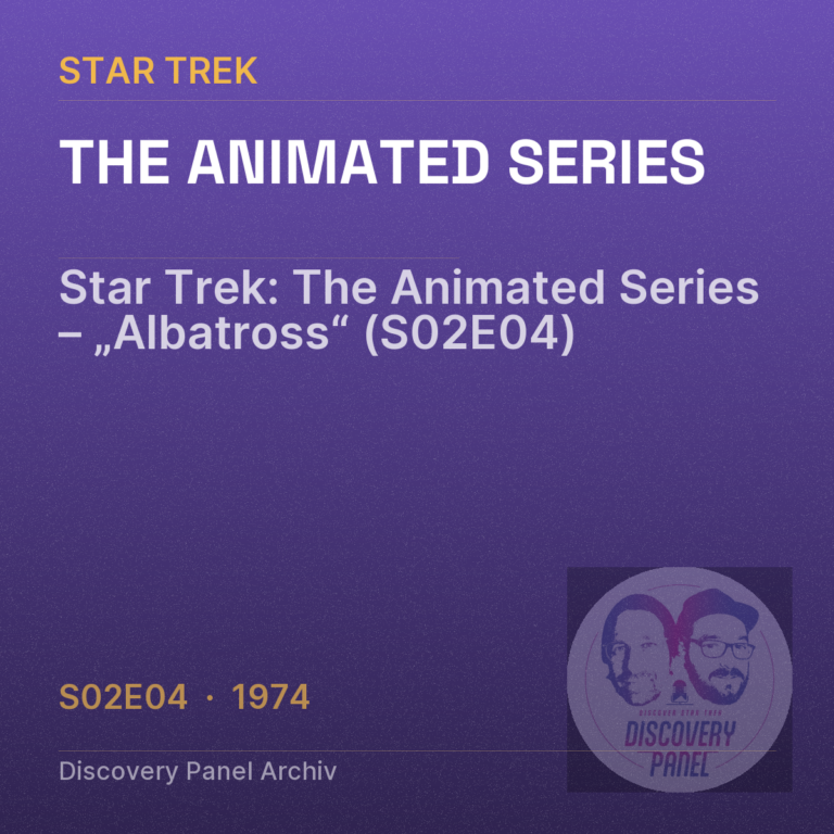 Star Trek: The Animated Series – „Albatross“ (S02E04)