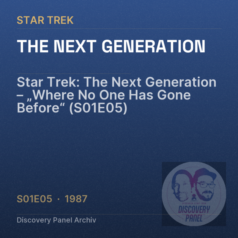 Star Trek: The Next Generation – „Where No One Has Gone Before“ (S01E05)