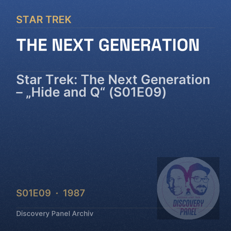 Star Trek: The Next Generation – „Hide and Q“ (S01E09)