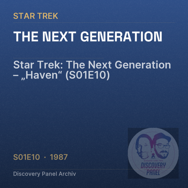 Star Trek: The Next Generation – „Haven“ (S01E10)