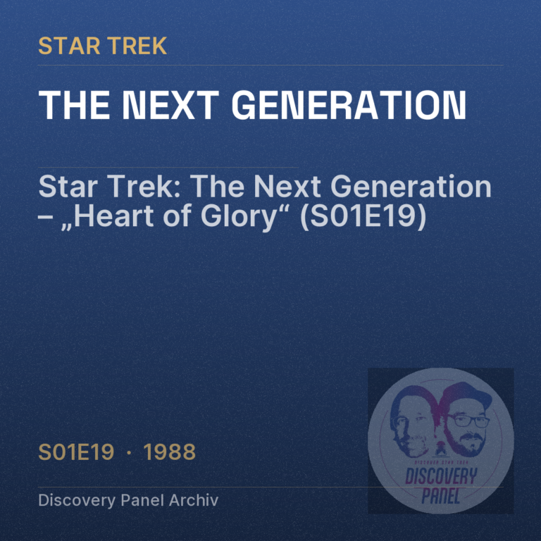 Star Trek: The Next Generation – „Heart of Glory“ (S01E19)