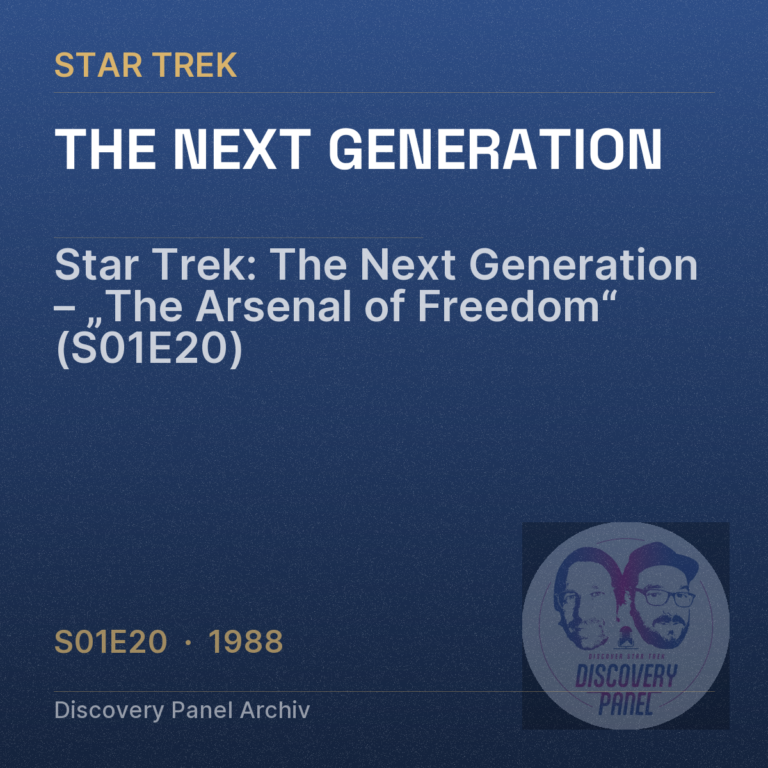 Star Trek: The Next Generation – „The Arsenal of Freedom“ (S01E20)