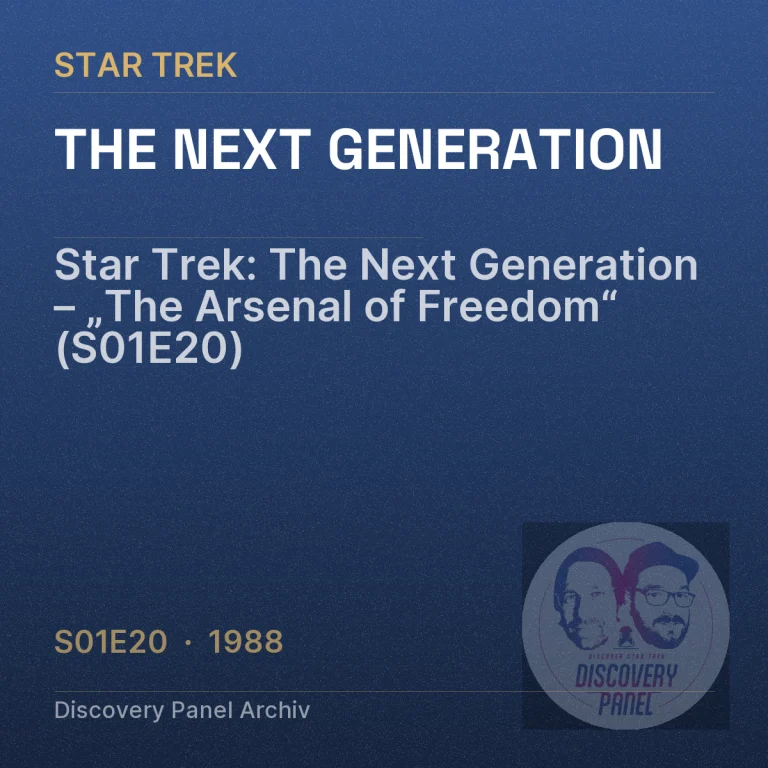Star Trek: The Next Generation – „The Arsenal of Freedom“ (S01E20)
