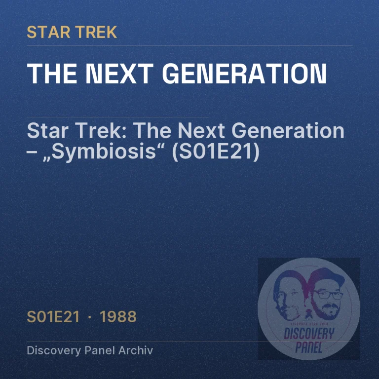 Star Trek: The Next Generation – „Symbiosis“ (S01E21)