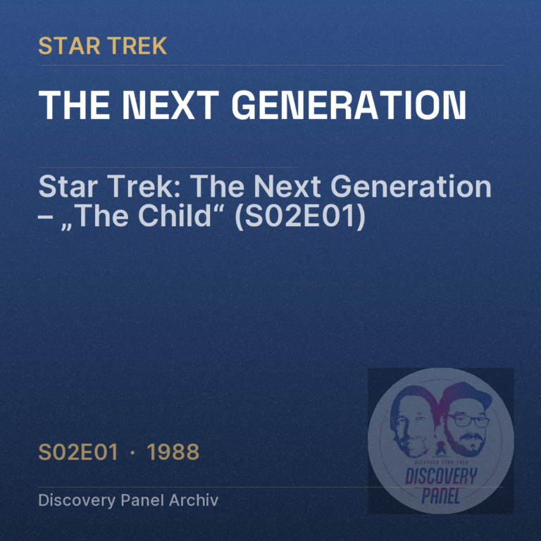 Star Trek: The Next Generation – „The Child“ (S02E01)