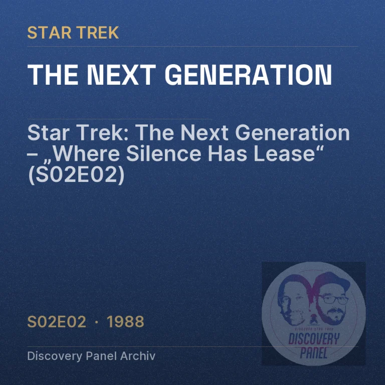 Star Trek: The Next Generation – „Where Silence Has Lease“ (S02E02)