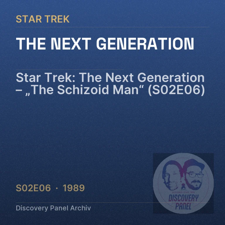 Star Trek: The Next Generation – „The Schizoid Man“ (S02E06)