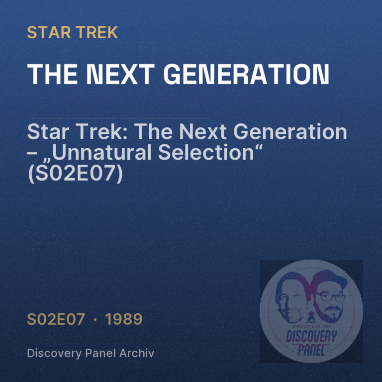 Star Trek: The Next Generation – „Unnatural Selection“ (S02E07)