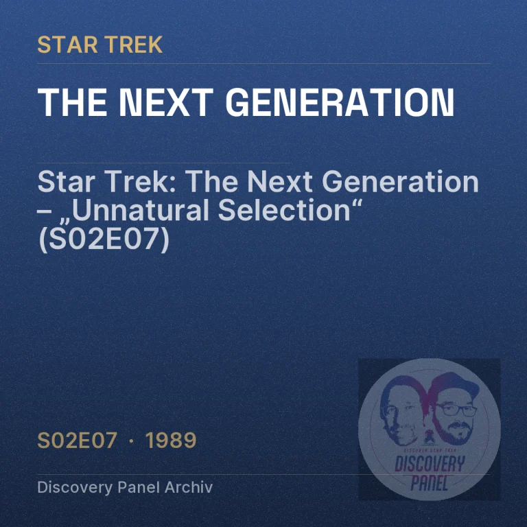 Star Trek: The Next Generation – „Unnatural Selection“ (S02E07)