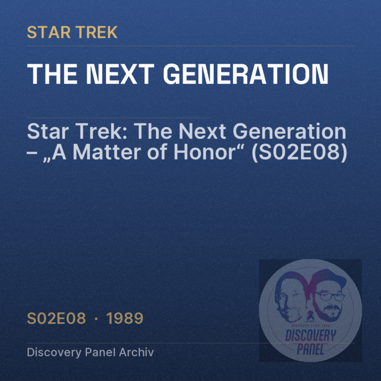 Star Trek: The Next Generation – „A Matter of Honor“ (S02E08)