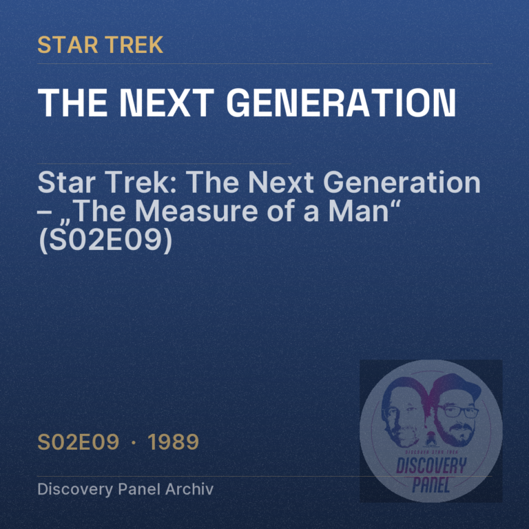 Star Trek: The Next Generation – „The Measure of a Man“ (S02E09)