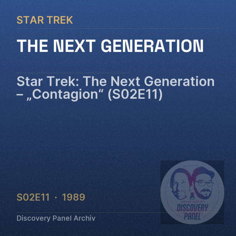 Star Trek: The Next Generation – „Contagion“ (S02E11)