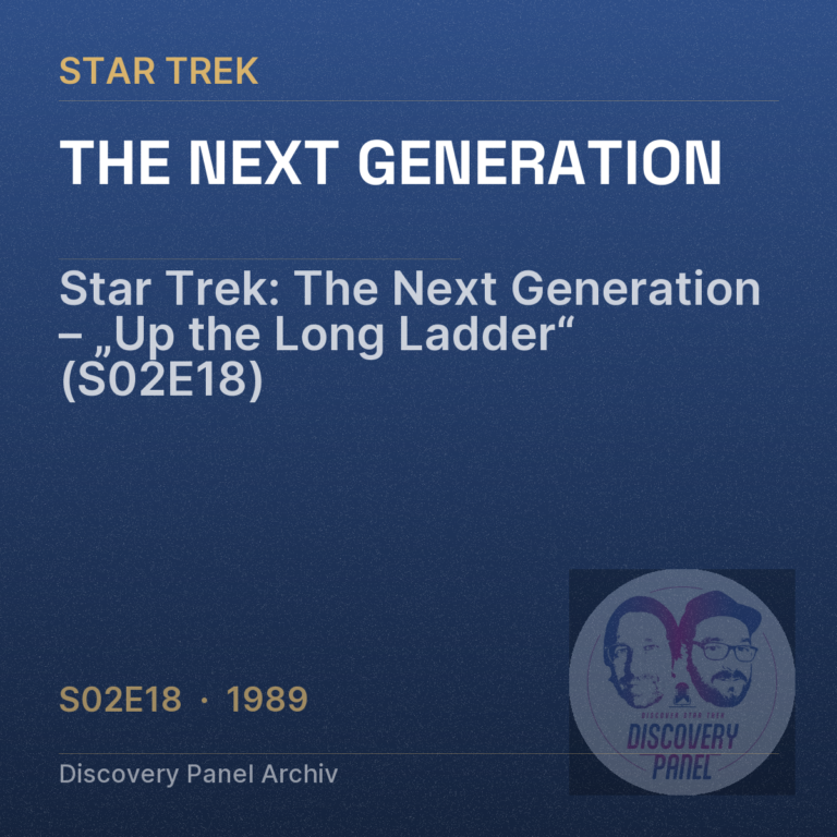 Star Trek: The Next Generation – „Up the Long Ladder“ (S02E18)