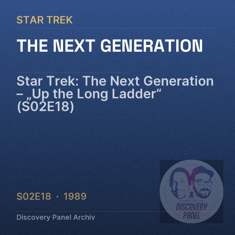 Star Trek: The Next Generation – „Up the Long Ladder“ (S02E18)