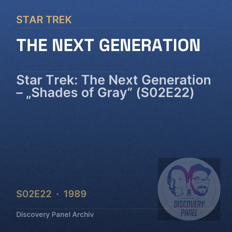 Star Trek: The Next Generation – „Shades of Gray“ (S02E22)