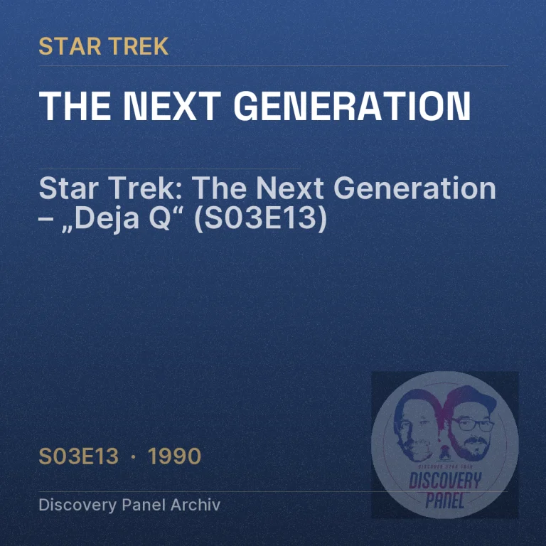 Star Trek: The Next Generation – „Deja Q“ (S03E13)