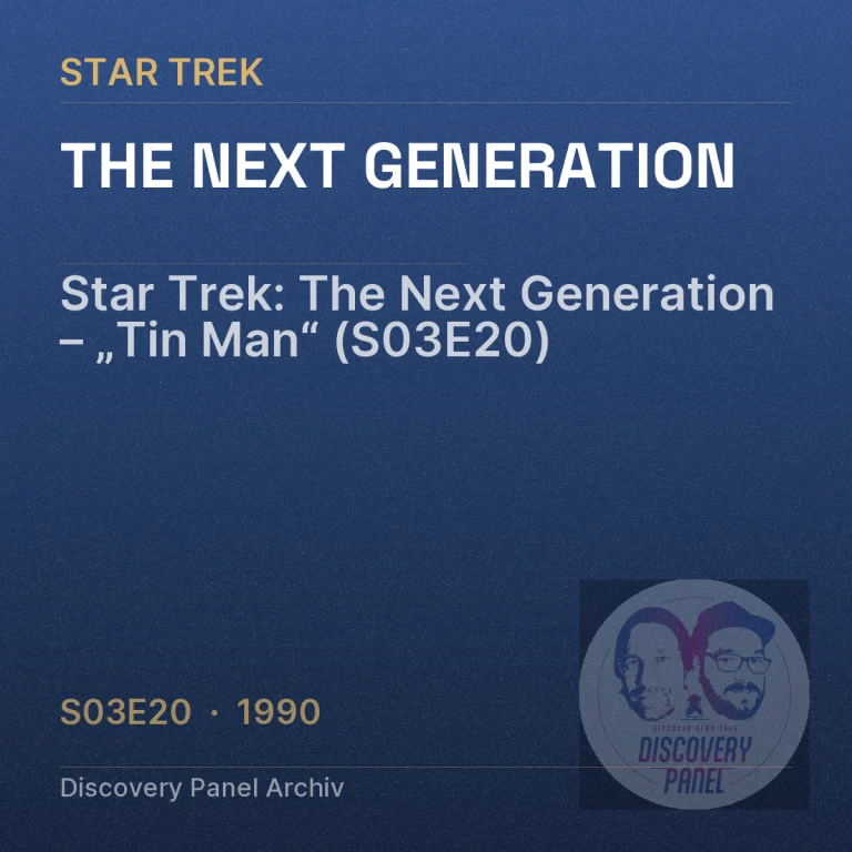 Star Trek: The Next Generation – „Tin Man“ (S03E20)