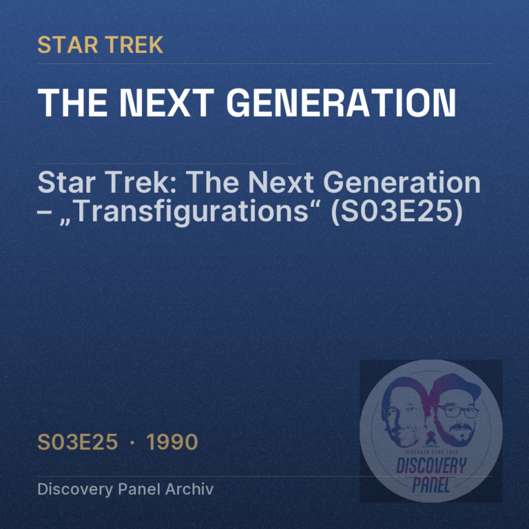 Star Trek: The Next Generation – „Transfigurations“ (S03E25)