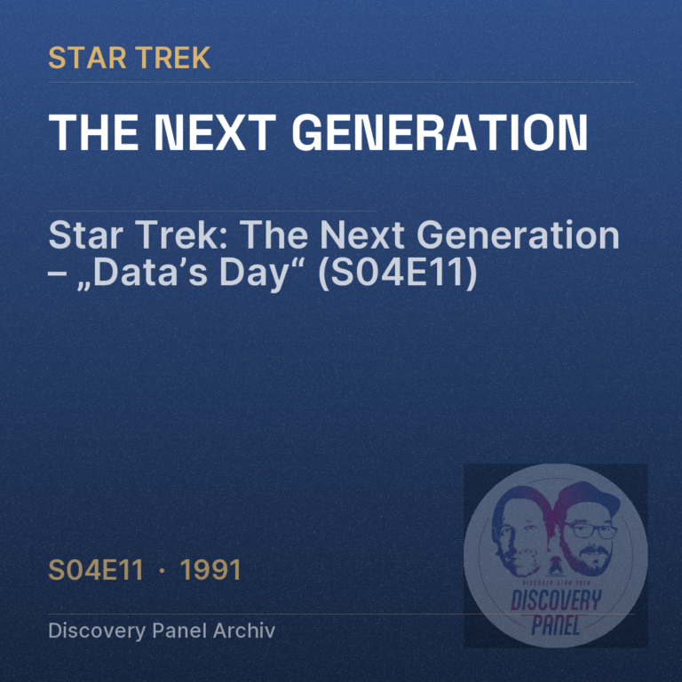 Star Trek: The Next Generation – „Data’s Day“ (S04E11)