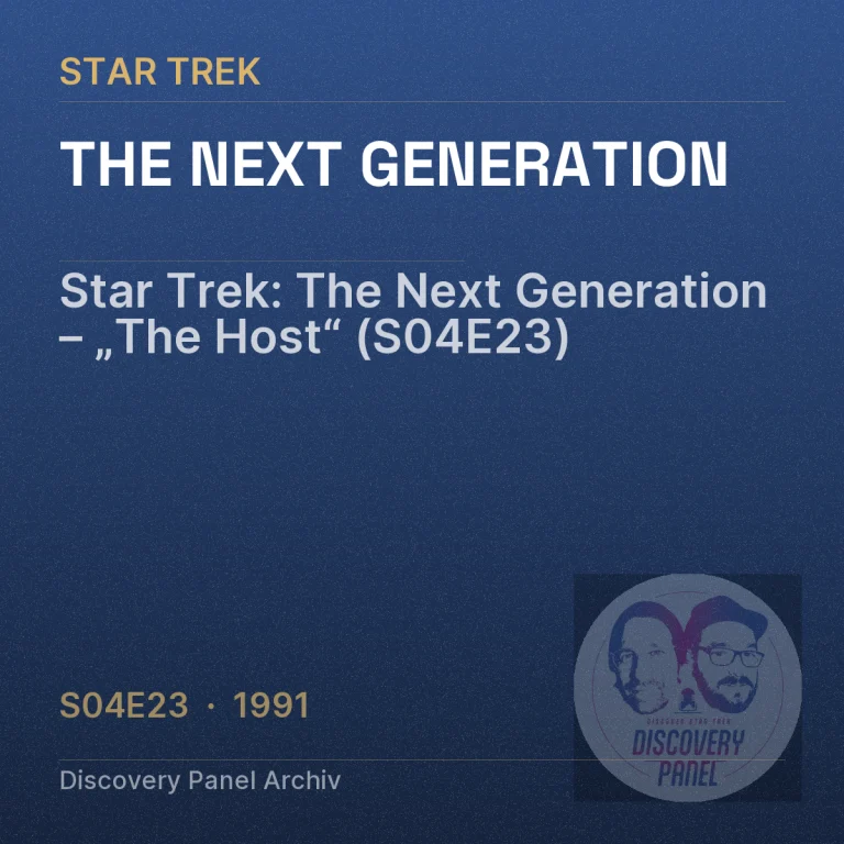 Star Trek: The Next Generation – „The Host“ (S04E23)