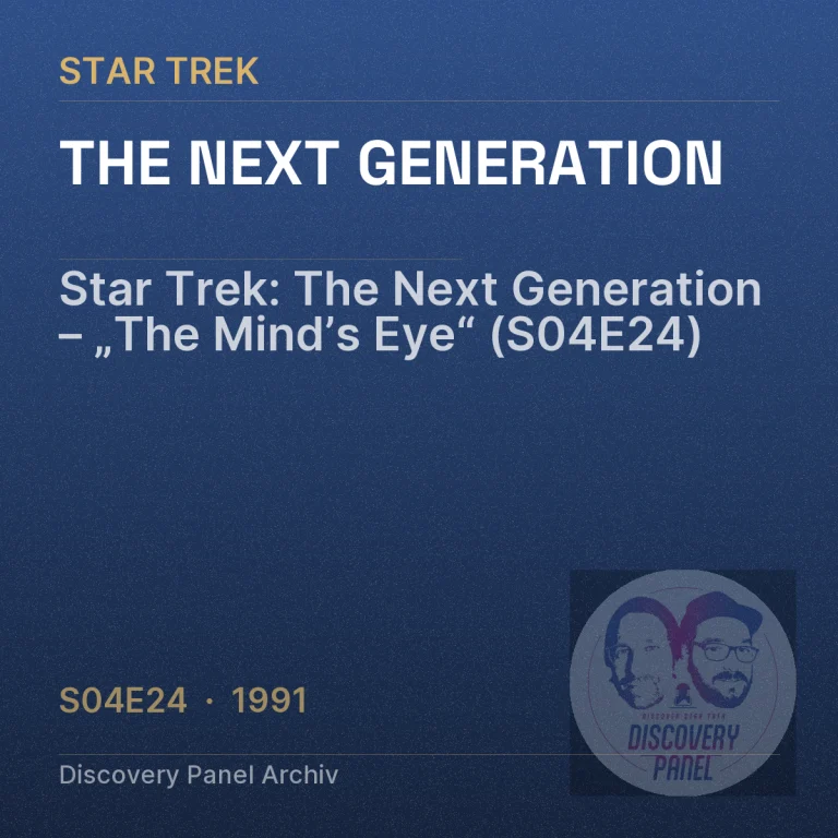 Star Trek: The Next Generation – „The Mind’s Eye“ (S04E24)