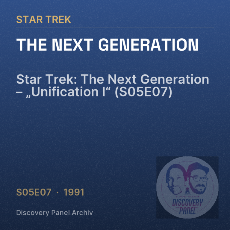 Star Trek: The Next Generation – „Unification I“ (S05E07)