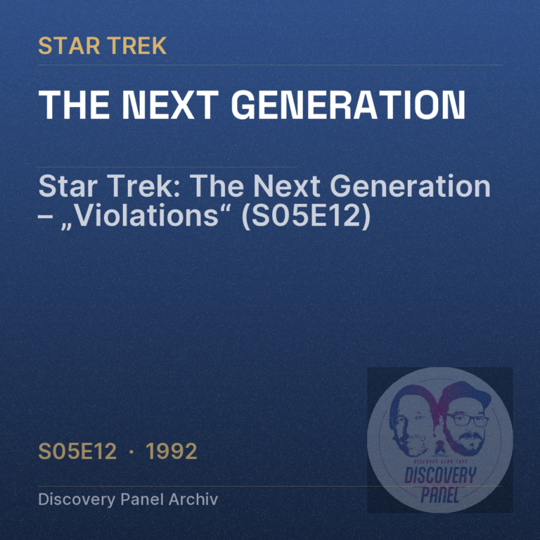 Star Trek: The Next Generation – „Violations“ (S05E12)