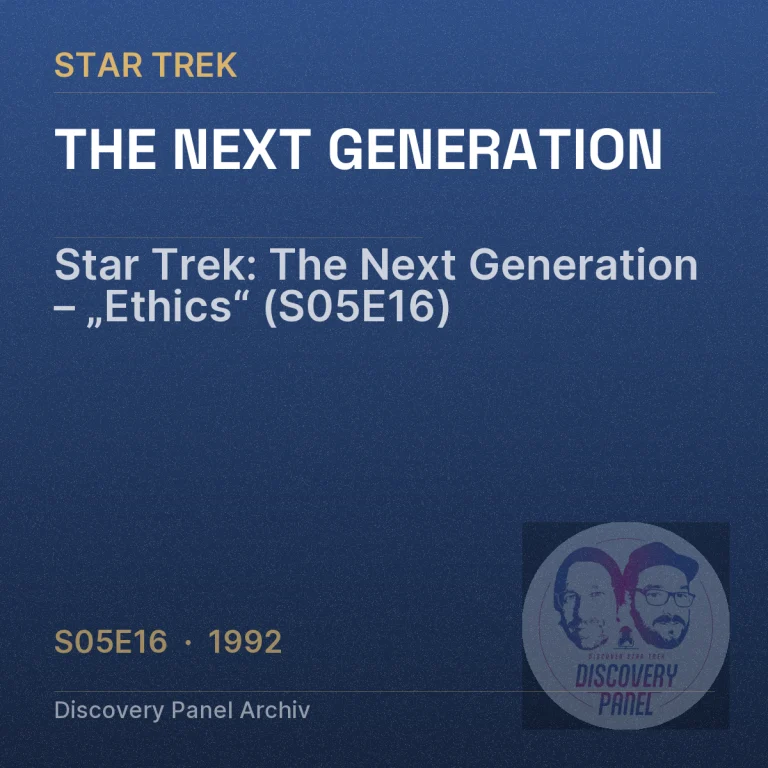 Star Trek: The Next Generation – „Ethics“ (S05E16)
