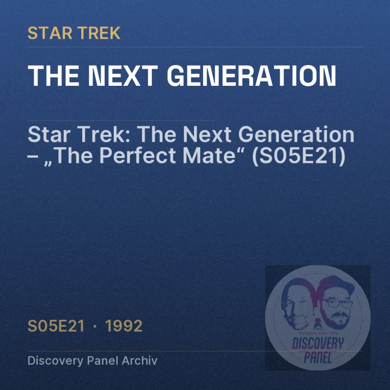 Star Trek: The Next Generation – „The Perfect Mate“ (S05E21)