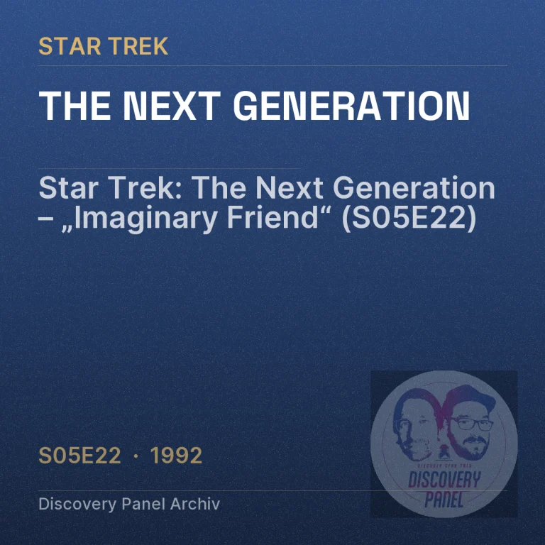 Star Trek: The Next Generation – „Imaginary Friend“ (S05E22)