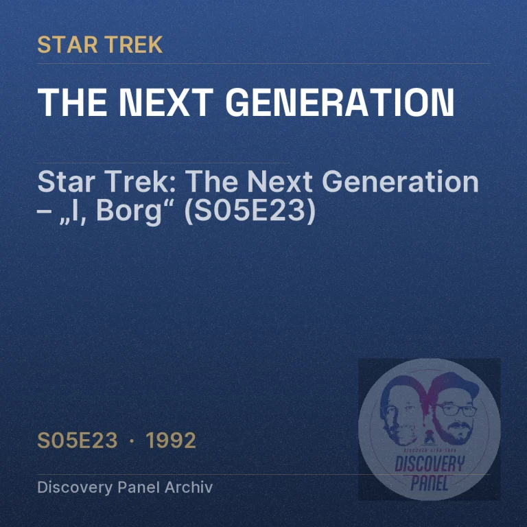 Star Trek: The Next Generation – „I, Borg“ (S05E23)