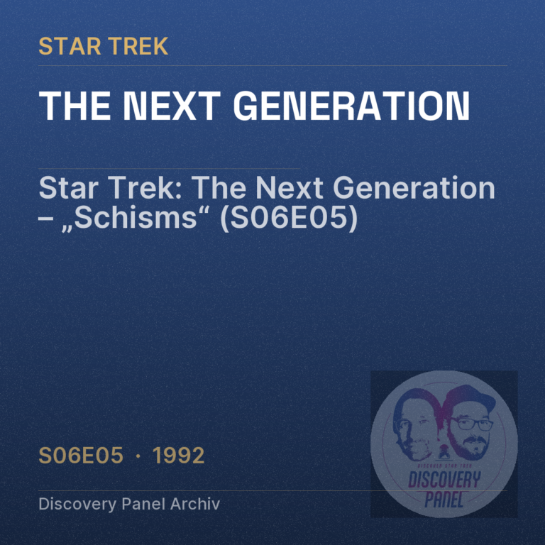 Star Trek: The Next Generation – „Schisms“ (S06E05)