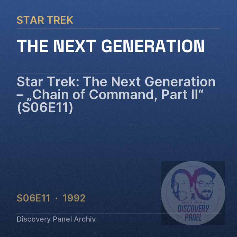 Star Trek: The Next Generation – „Chain of Command, Part II“ (S06E11)