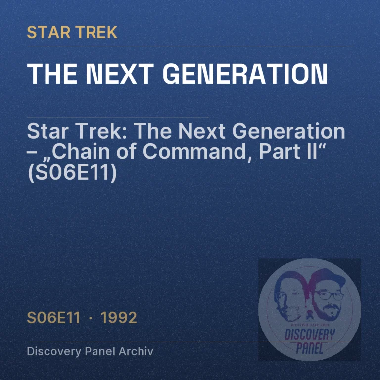 Star Trek: The Next Generation – „Chain of Command, Part II“ (S06E11)