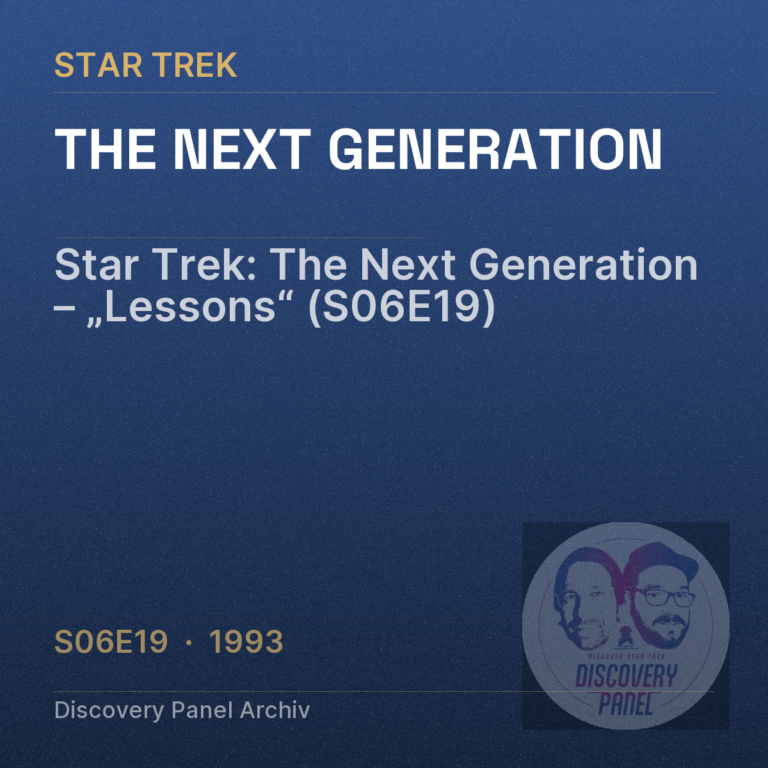Star Trek: The Next Generation – „Lessons“ (S06E19)