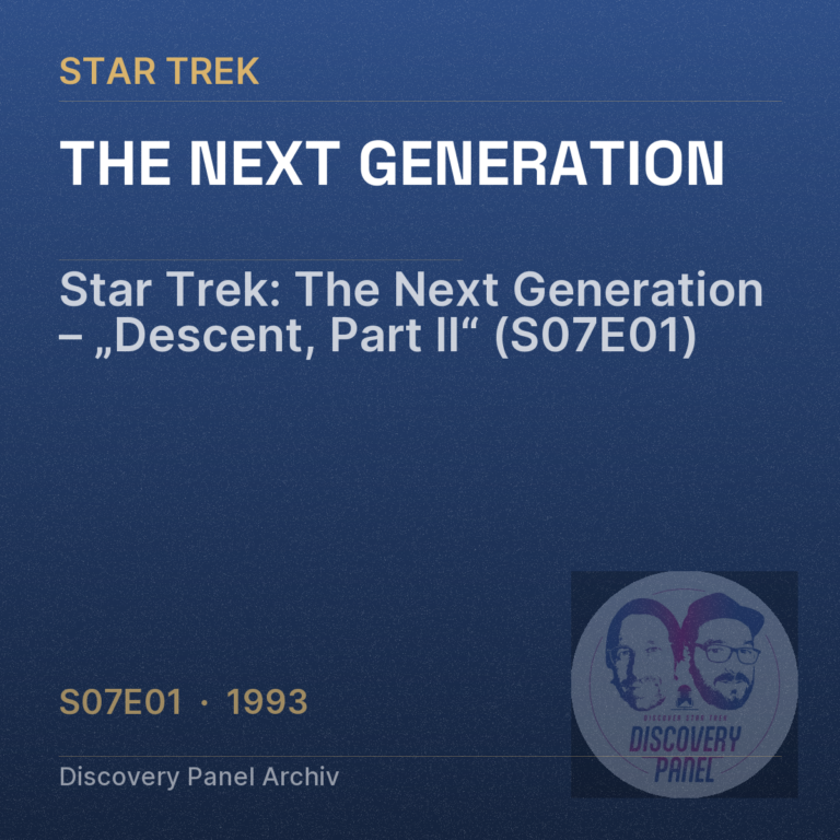 Star Trek: The Next Generation – „Descent, Part II“ (S07E01)