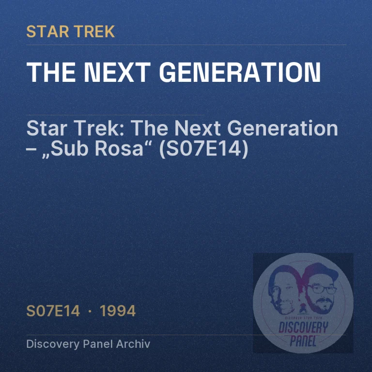 Star Trek: The Next Generation – „Sub Rosa“ (S07E14)